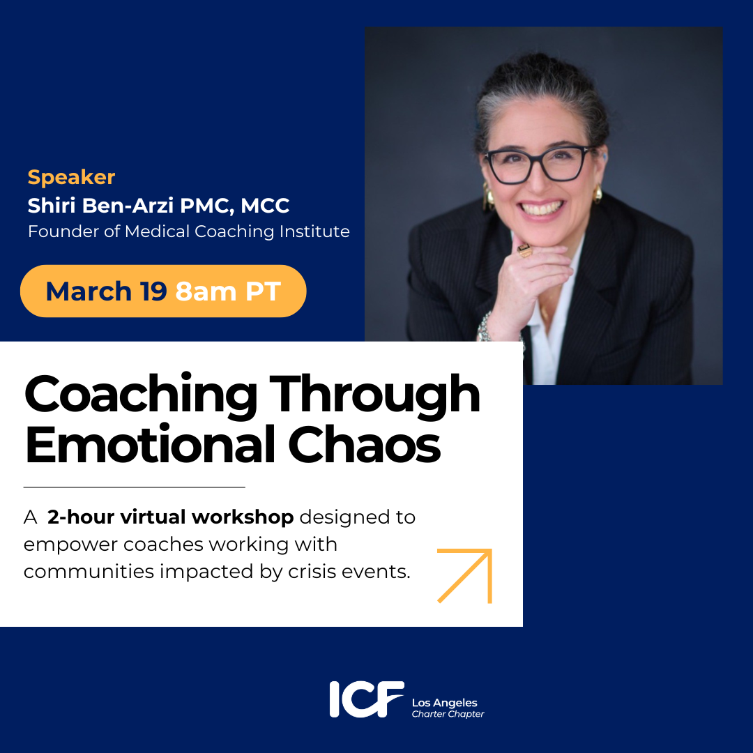 Coaching Through Emotional Chaos with Shiri Ben -Arzi, MCC